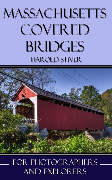 Massachusetts Covered Bridges