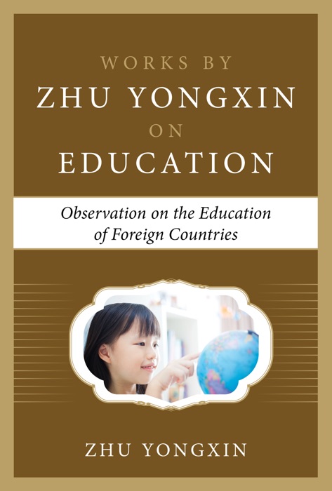 Observation on the Education of Foreign Countries