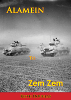 Keith Douglas - Alamein to Zem Zem  artwork