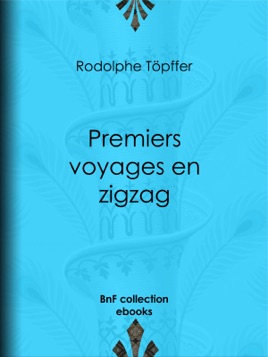Premiers voyages en zigzag