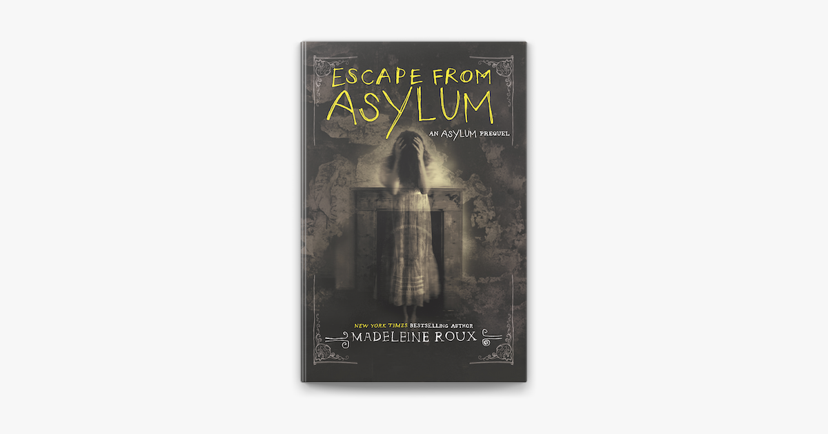 ‎Escape from Asylum on Apple Books