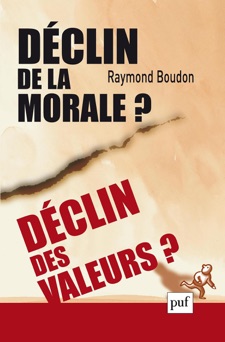 Déclin de la morale ? Déclin des valeurs ? - Raymond Boudon