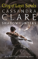 Cassandra Clare - The Mortal Instruments 5: City of Lost Souls artwork