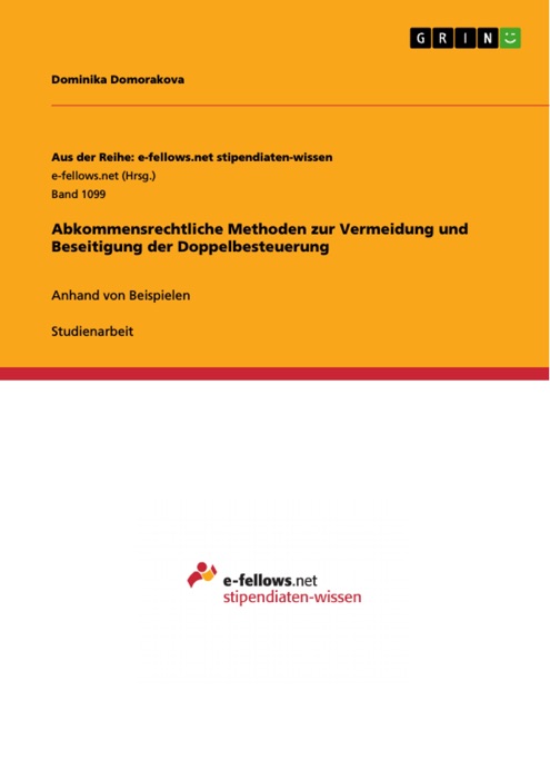 Abkommensrechtliche Methoden zur Vermeidung und Beseitigung der Doppelbesteuerung