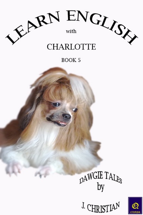 Learn English with Charlotte: Book 5