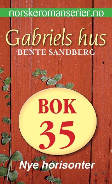 Gabriels hus 35 - Nye horisonter