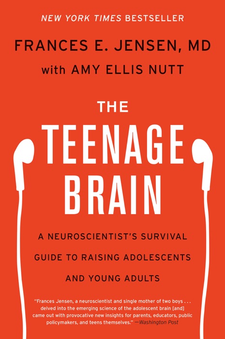 The Teenage Brain