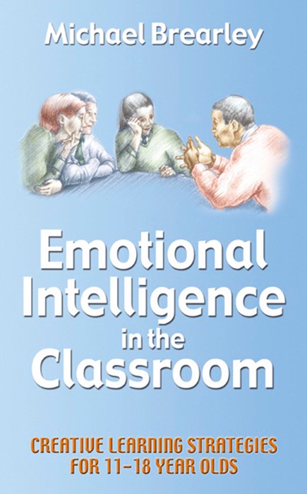 Emotional Intelligence in the classroom
