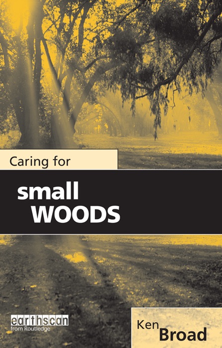 Caring for Small Woods