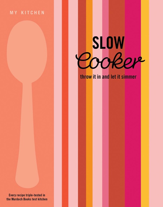 My Kitchen: Slow Cooker