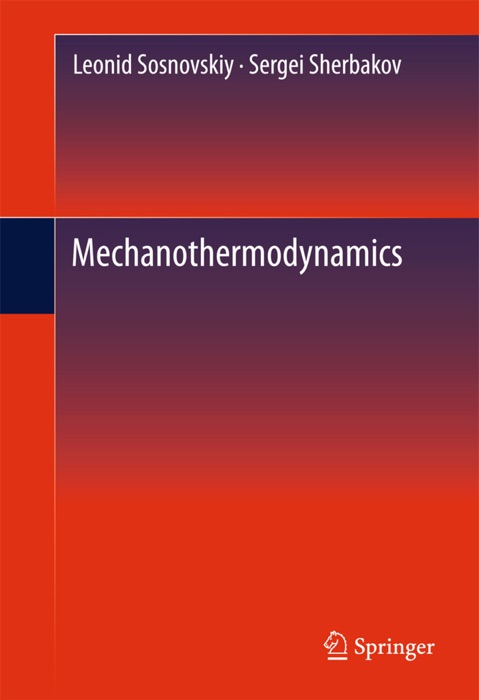 Mechanothermodynamics