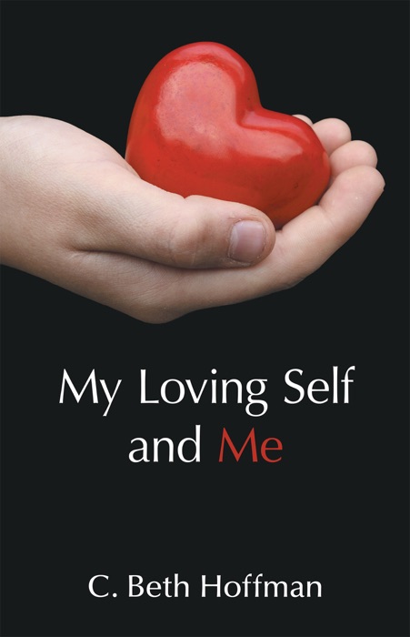 My Loving Self and Me