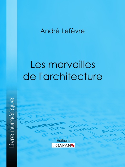 Les Merveilles de l'architecture