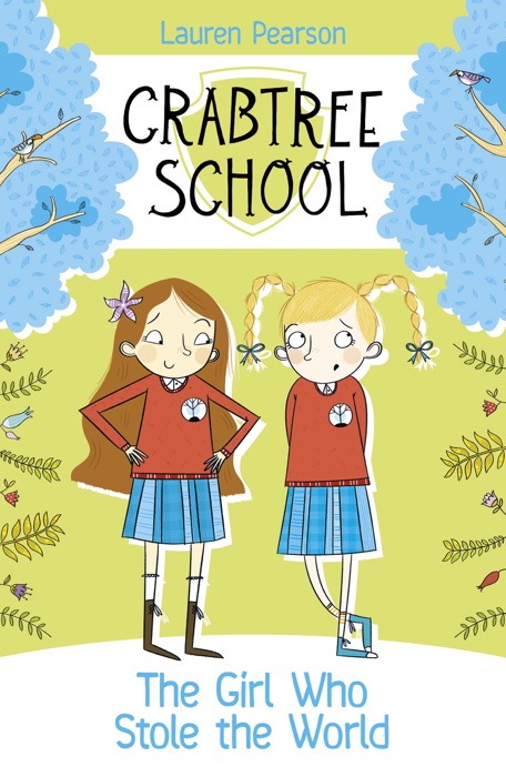 Crabtree School 3: The Girl Who Stole the World