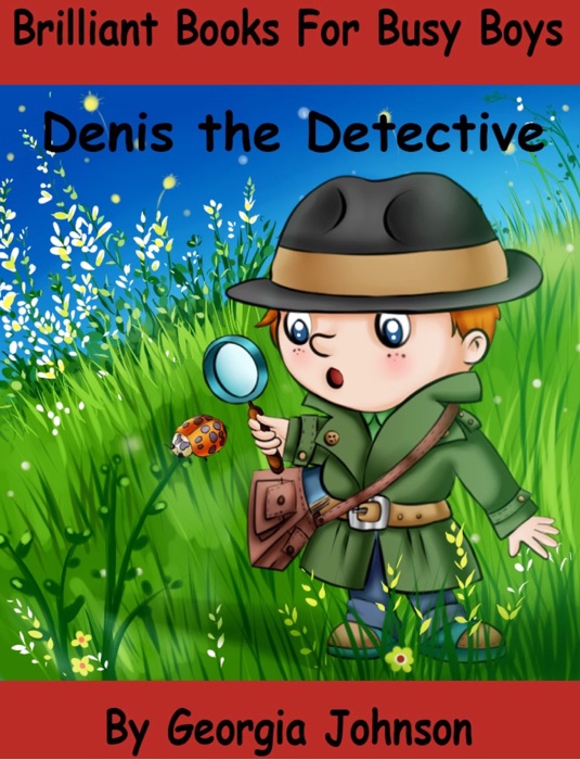 Denis the Detective