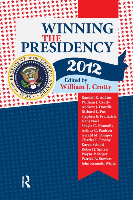 Winning the Presidency 2012