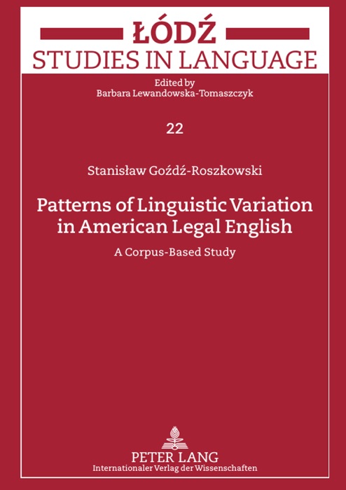 Patterns of Linguistic Variation In American Legal English