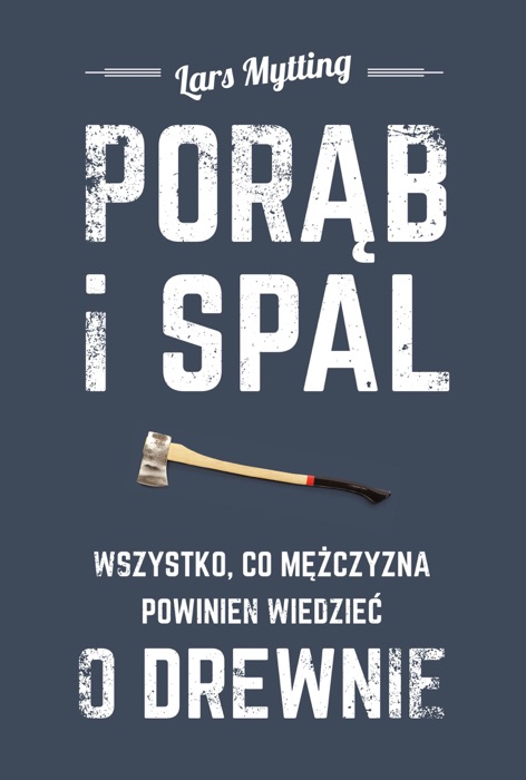 Porąb i spal