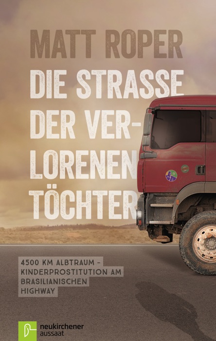 Die Straße der verlorenen Töchter