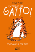 Ricordati del gatto! - Michael Rosen