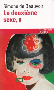Le deuxième sexe (Tome 2) - L'expérience vécue - Simone de Beauvoir