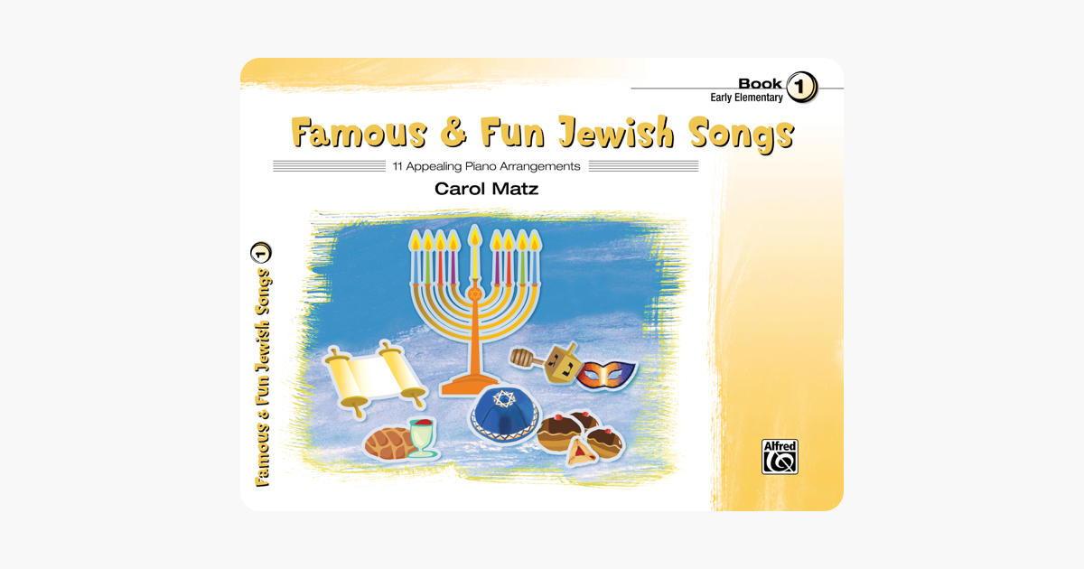 ‎Famous & Fun Jewish Songs, Book 1 On Apple Books