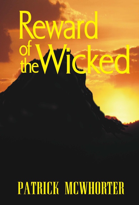 Reward of the Wicked