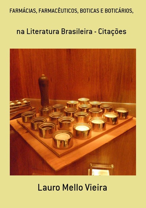 FarmÁcias, FarmacÊuticos, Boticas E BoticÁrios,