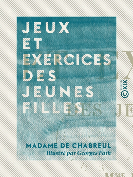 Jeux et exercices des jeunes filles