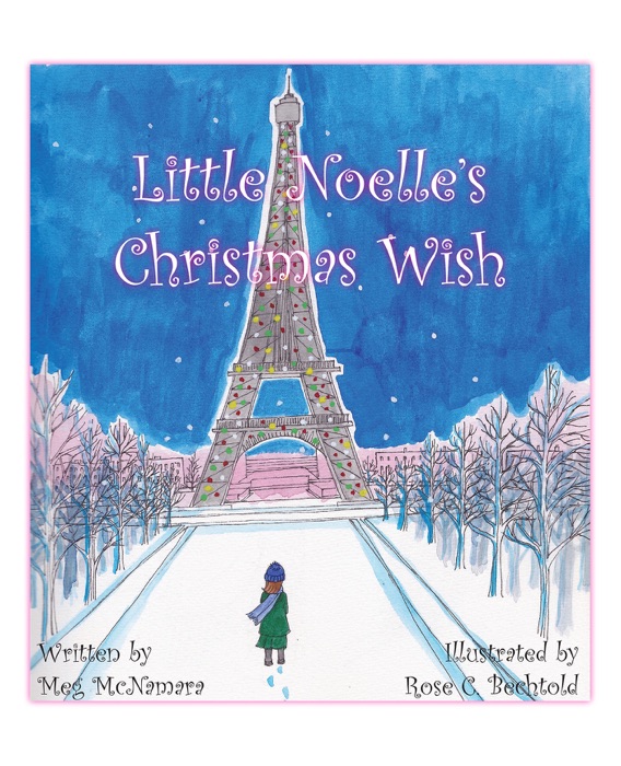 Little Noelle's Christmas Wish