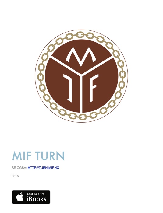 MIF Turn