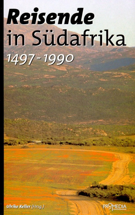 Reisende in Südafrika (1497-1990)