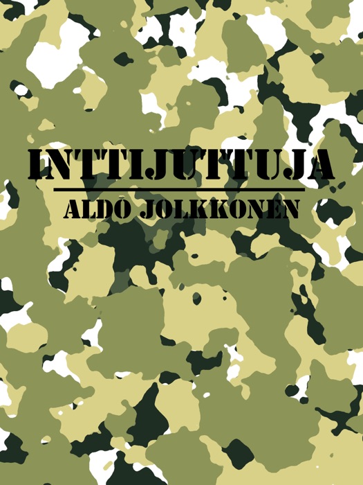 Inttijuttuja