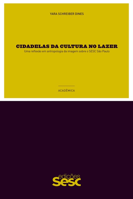 Cidadelas da cultura no lazer