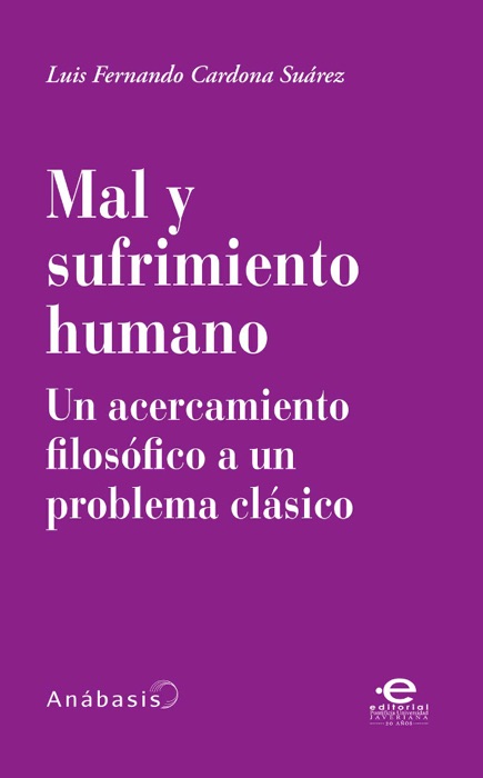 Mal y sufrimiento humano