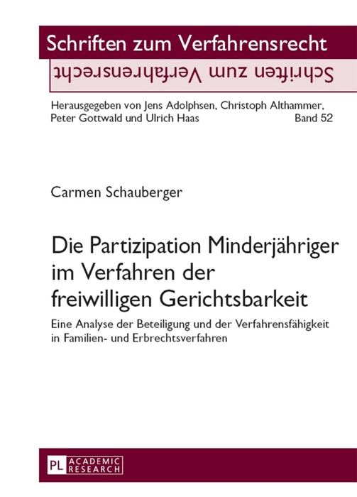 Die Partizipation Minderjähriger im Verfahren der freiwilligen Gerichtsbarkeit