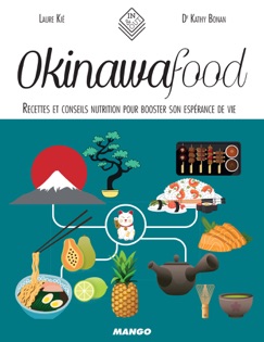 Okinawa Food - Laure Kié & Dr Kathy Bonan