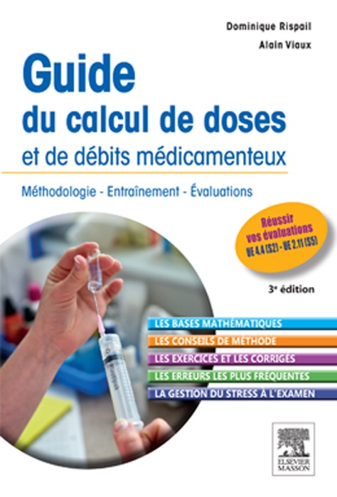 Guide du calcul de doses et de débits médicamenteux