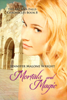 Jennifer Malone Wright - Mortals and Magic  artwork