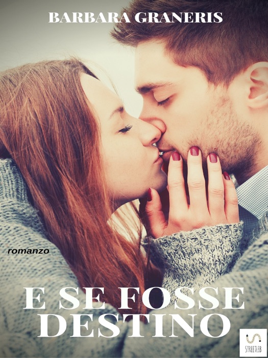 E se fosse destino (Serie del Destino #1)