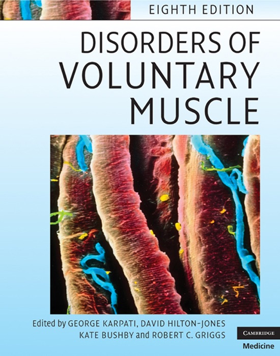 Disorders of Voluntary Muscle: Eighth Edition