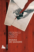 Bodas de sangre - Federico García Lorca