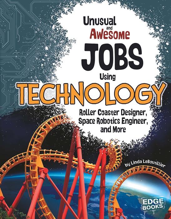Unusual and Awesome Jobs Using Technology