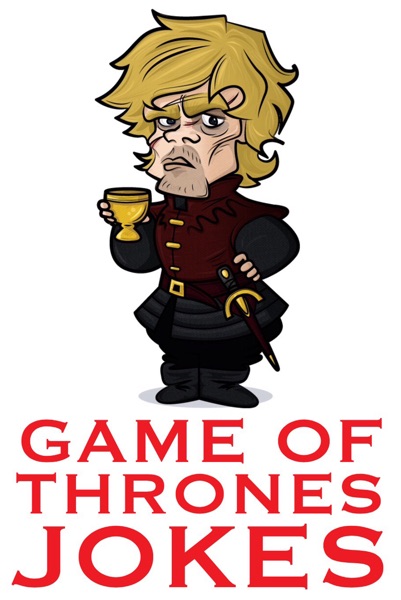 Game of Thrones Jokes