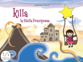 Killa, la stella principessa - Valentina Russo