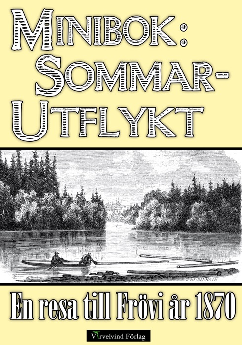 Minibok: Sommarutflykt till Frövi år 1870