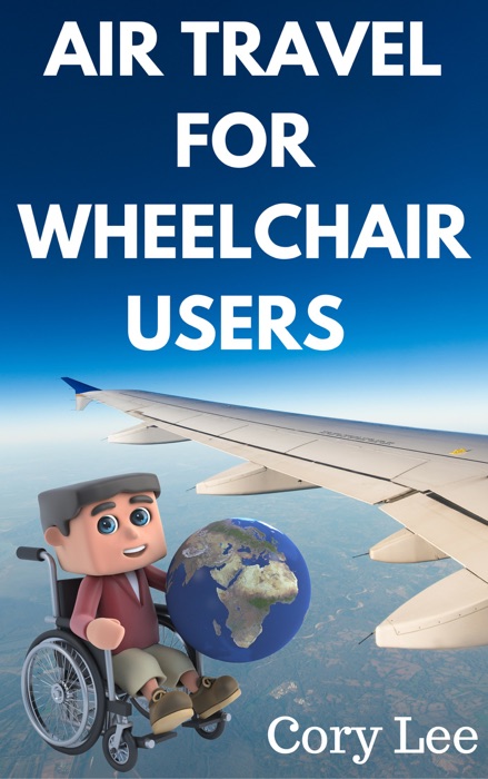 Air Travel for Wheelchair Users