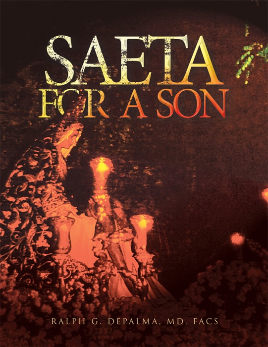 Saeta for a Son