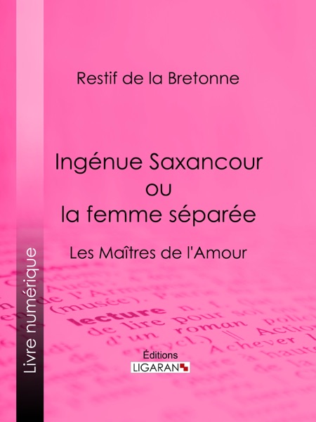 Ingénue Saxancour ou la femme séparée