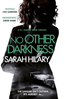 Sarah Hilary - No Other Darkness (D.I. Marnie Rome 2) artwork